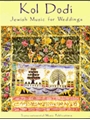 Kol Dodi  Jewish Music For Weddings