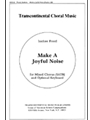 Make A Joyful Noise
