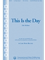 This Is The Day  (Zeh Ha Yom)