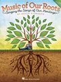 Music of Our Roots