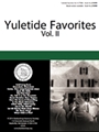 Yuletide Favorites Vol. II