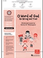 O Word of God - So Strong and True