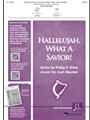 Hallelujah What a Savior