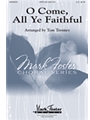 O Come All Ye Faithful