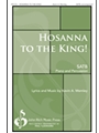 Hosanna to the King