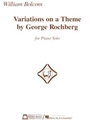 Variations on a Theme by George Rochberg