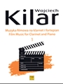 Film Music for Clarinet and Piano  Volume 1