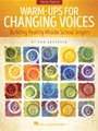 Warm-ups for Changing Voices