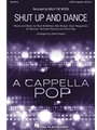 Shut Up and Dance