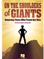 On the Shoulders of Giants - Honoring Those Who Paved Our Way