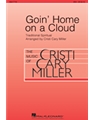 Goin' Home on a Cloud