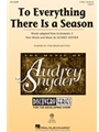 To Everything There Is a Season