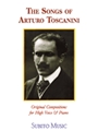 Songs Of Arturo Toscanini