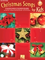 Christmas Songs For Kids (Second Edition)