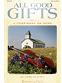 All Good Gifts