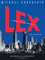 METROPOLIS SYMPHONY: I. Lex