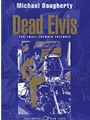 Dead Elvis