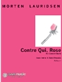 Contre Qui Rose