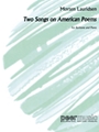 2 Songs On American Poems