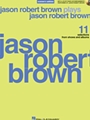 Jason Robert Brown Plays Jason Robert
