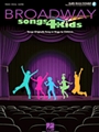 Broadway Songs For Kids