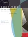 Hanon-Faber: The New Virtuoso Pianist