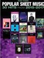 Popular Sheet Music - 30 Hits from 2015-2017