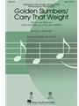 Golden Slumbers/Carry That Weight