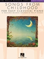 Songs from Childhood for Easy Classical Piano
