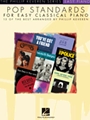 Pop Standards for Easy Classical Piano