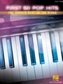 First 50 Pop Hits You Should Play on the Piano
