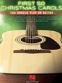 First 50 Christmas Carols You Should Play on Guitar