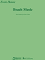 Beach Music: Five Etudes for Solo Cello