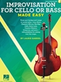 Improvisation for Cello or Bass Made Easy