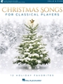Christmas Songs for Classical Players