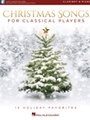 Christmas Songs for Classical Players