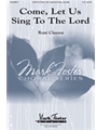 Come Let Us Sing to the Lord