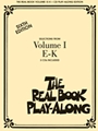 Real Book Play-along Volume 1 E-K