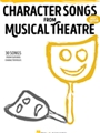 Character Songs from Musical Theatre