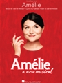 Amelie: A New Musical