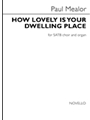 How Lovely is Your Dwelling Place