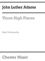 Three High Places