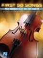 First 50 Songs You Should Play on the Violin