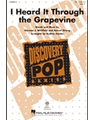 I Heard It Through the Grapevine