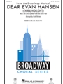 Dear Evan Hansen - Choral Highlights