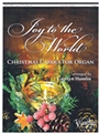 Joy to the World - Christmas Carols for Organ