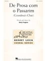 De Prosa com o Passarim - Grandma's Chat