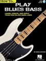 How to Play Blues Bass