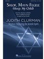 Shlof Mayn Fegele - Sleep My Child