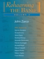Rehearsing the Band Volume 3